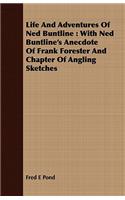 Life And Adventures Of Ned Buntline