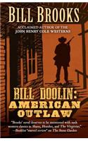 Bill Doolin American Outlaw