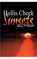 Sunsets Don't Wait: (English)