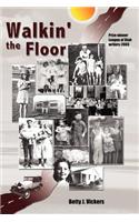 Walkin' the Floor