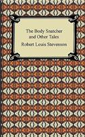 Body Snatcher and Other Tales
