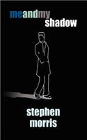 Me and My Shadow: (English)