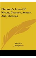 Plutarch's Lives Of Nicias, Crassus, Aratus And Theseus