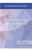 Assessment Using the MMPI-2-RF