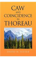 Caw and Coincidence in Thoreau