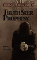 Truth Seer Prophesy