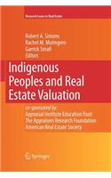 Indigenous Peoples and Real Estate Valuation