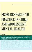 From Research to Practice in Child and Adolescent Mental Health