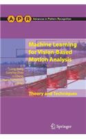 Machine Learning for Vision-Based Motion Analysis