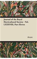 Journal of the Royal Horticultural Society - Vol. LXXXVIII, Part Eleven