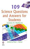 109 Science Questions and Answers for Students
