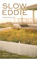 Slow Eddie
