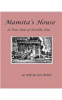 Mamita's House