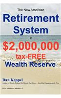 The New American Retirement System