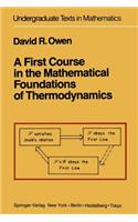 First Course in the Mathematical Foundations of Thermodynamics