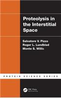 Proteolysis in the Interstitial Space