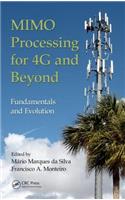 MIMO Processing for 4G and Beyond
