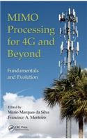 MIMO Processing for 4G and Beyond