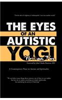 Eyes of an Autistic Yogi