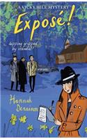 A Vicky Hill Mystery: Exposé!
