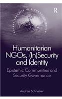 Humanitarian Ngos, (In)Security and Identity