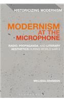 Modernism at the Microphone