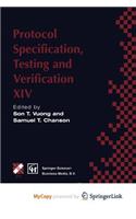 Protocol Specification, Testing and Verification XIV