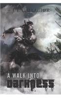 Walk Into Darkness