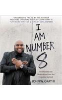 I Am Number 8 Lib/E