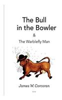 The Bull in the Bowler