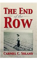 The End of the Row