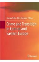 Crime and Transition in Central and Eastern Europe