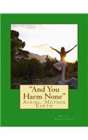 And You Harm None: Third Book in the Series(3 Rebel Preacher)
