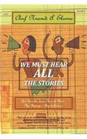 We Must Hear All the Stories