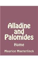 Alladine and Palomides: Home(English)