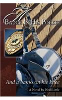A Badge in his Pocket and a Banjo on His Knee