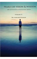 Pearls of Vision & Wisdom (Volume 3): 1001 Motivational & Inspirational Quotes