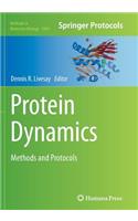 Protein Dynamics: Methods and Protocols(1084 Methods in Molecular Biology)