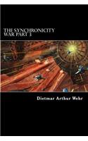 Synchronicity War Part 3