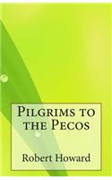 Pilgrims to the Pecos