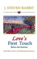 Love's First Touch - Before the Internet
