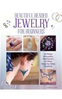 Beautiful Beaded Jewelry for Beginners