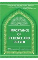 Importance of Patience and Prayer