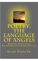 Poetry: The Language of Angels