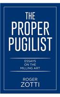 The Proper Pugilist