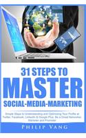 31 Steps to Master Social-Media-Marketing