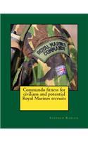 Commando fitness for civilians and potential Royal Marines recruits