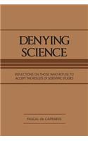 Denying Science