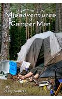 Misadventures of Camper Man