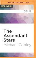 The Ascendant Stars